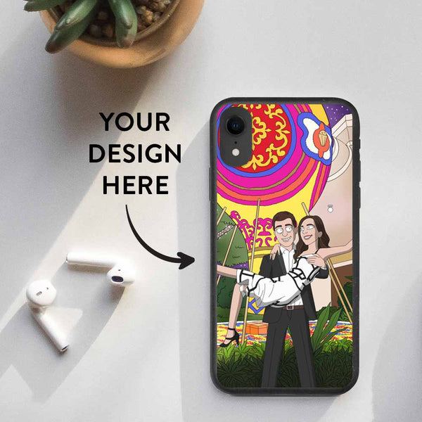iPhone XR with a custom design biodegradable case. The design contains a personalized Rick and Morty style illustration of a couple. Text on the image says: Your Design Here. An arrow points from the text to the smartphone. 